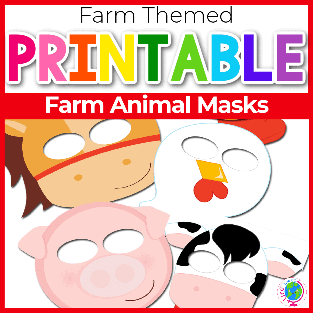 free printable farm animal masks for kids - life over c's